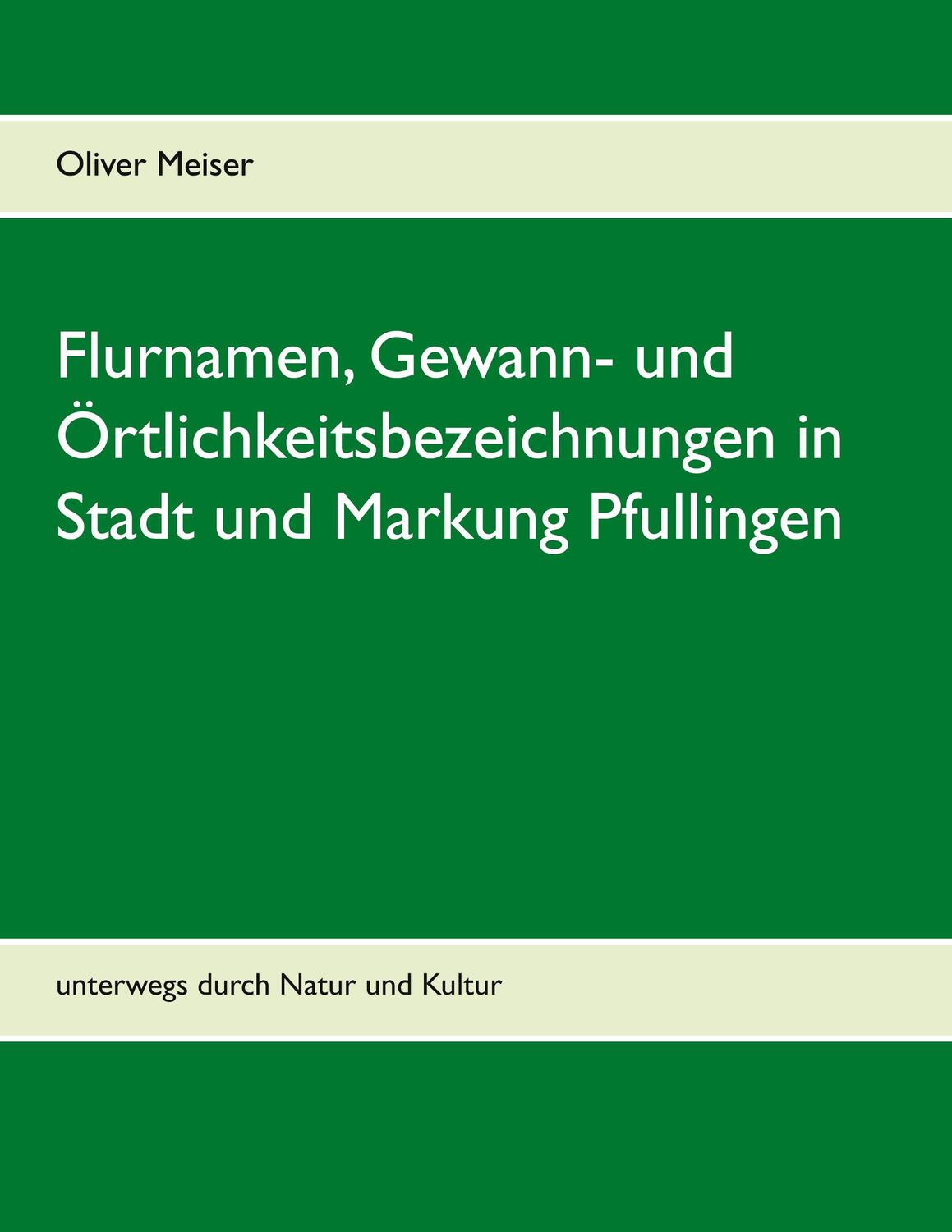 Cover: 9783753404530 | Flurnamen, Gewann- und Örtlichkeitsbezeichnungen in Stadt und...