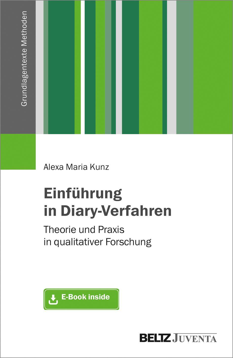 Cover: 9783779937852 | Einführung in Diary-Verfahren | Alexa Maria Kunz | Bundle | 162 S.