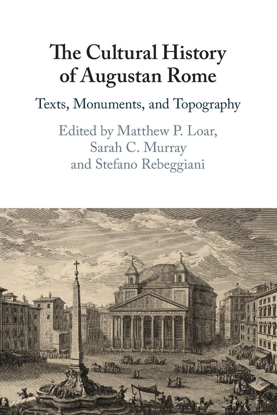 Cover: 9781108727792 | The Cultural History of Augustan Rome | Stefano Rebeggiani | Buch