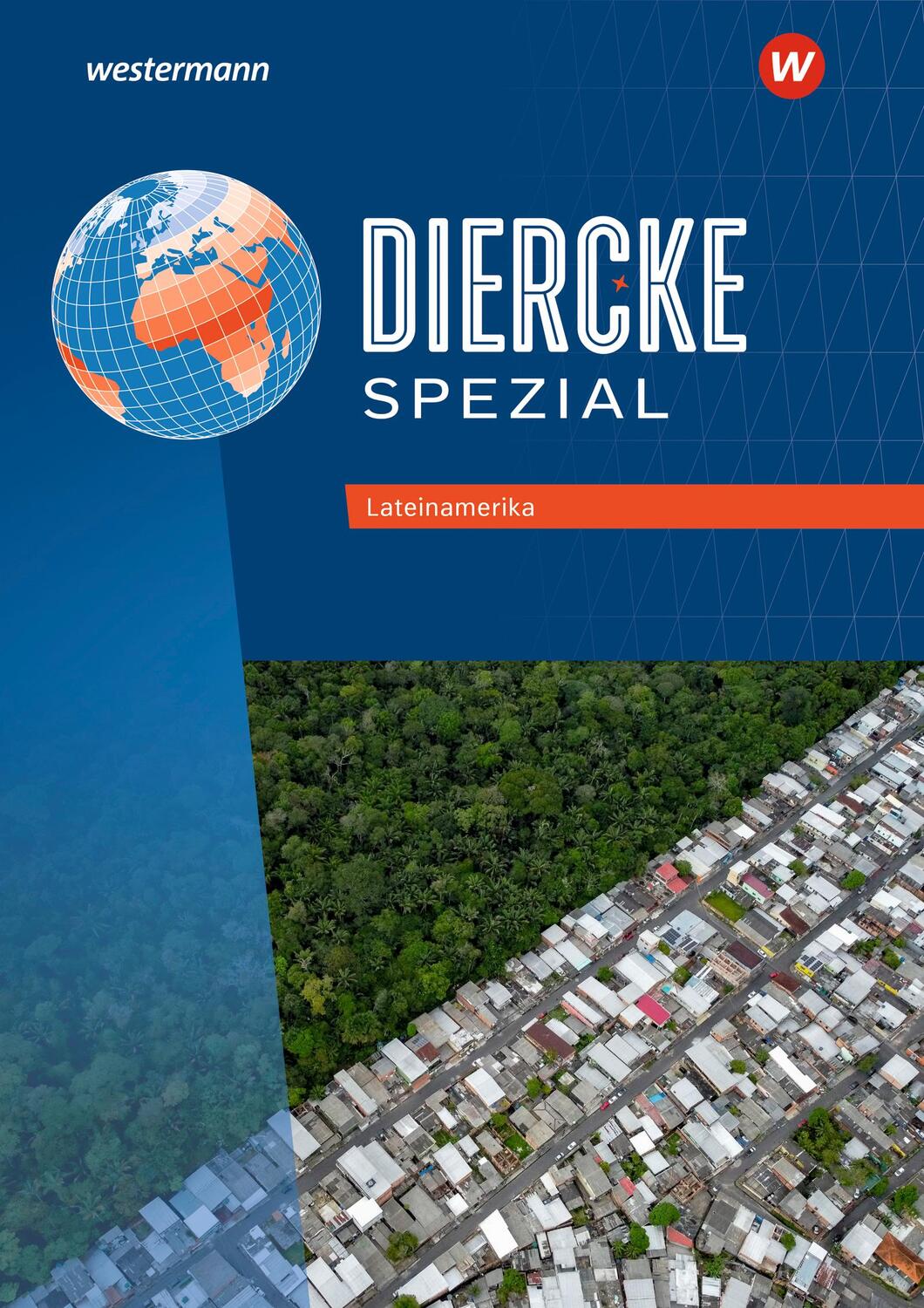 Cover: 9783141527452 | Diercke Spezial. Lateinamerika Themenheft. Aktuelle Ausgabe für die...