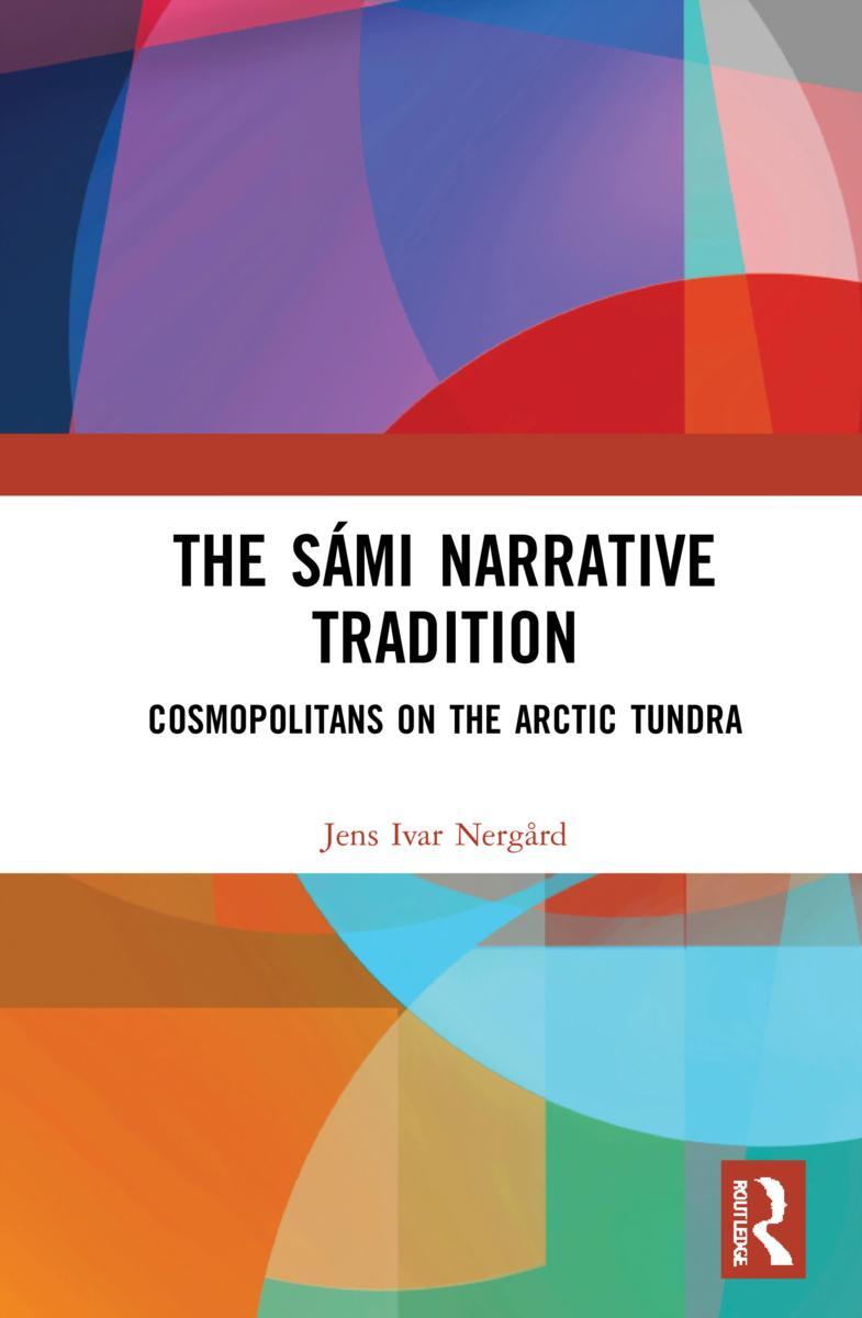 Cover: 9781032063003 | The Sami Narrative Tradition | Cosmopolitans on the Arctic Tundra