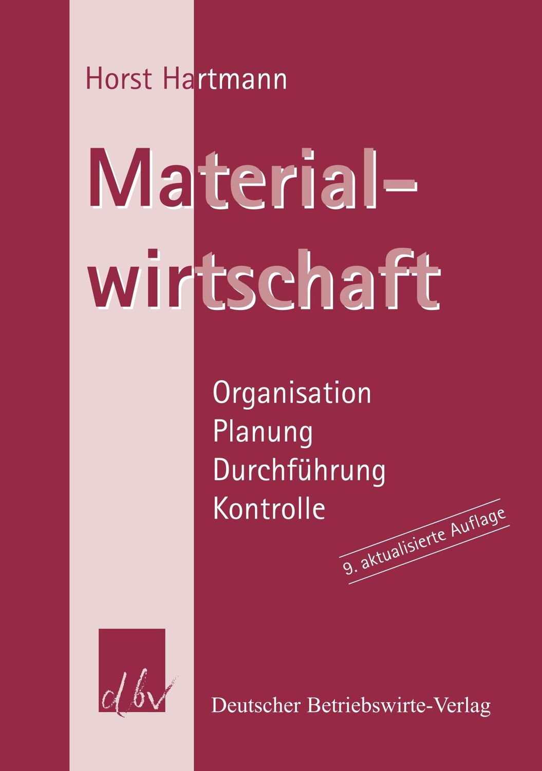 Cover: 9783886401185 | Materialwirtschaft. | Horst Hartmann | Buch | 758 S. | Deutsch | 2005