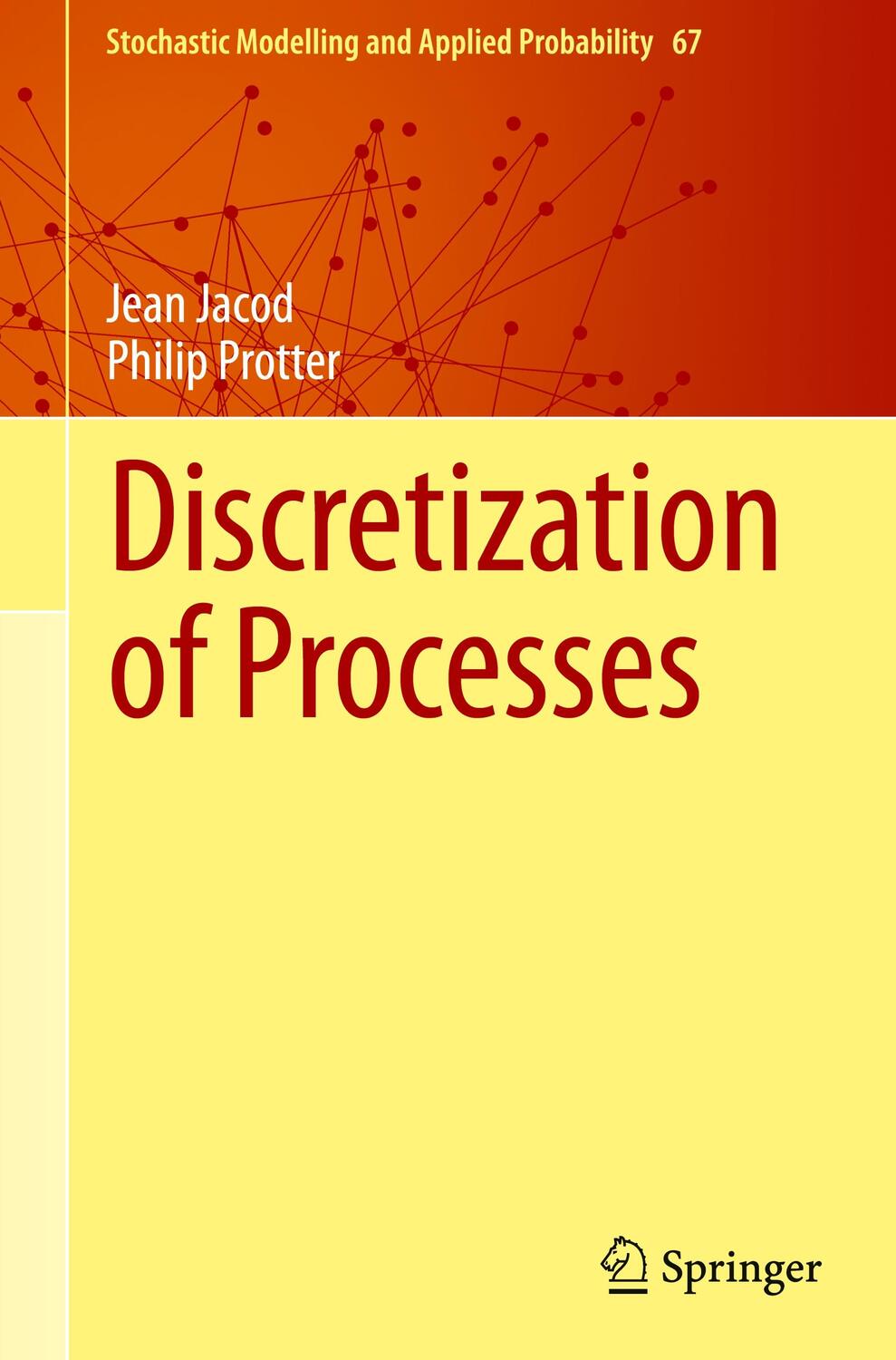 Cover: 9783642241260 | Discretization of Processes | Philip Protter (u. a.) | Buch | xvi