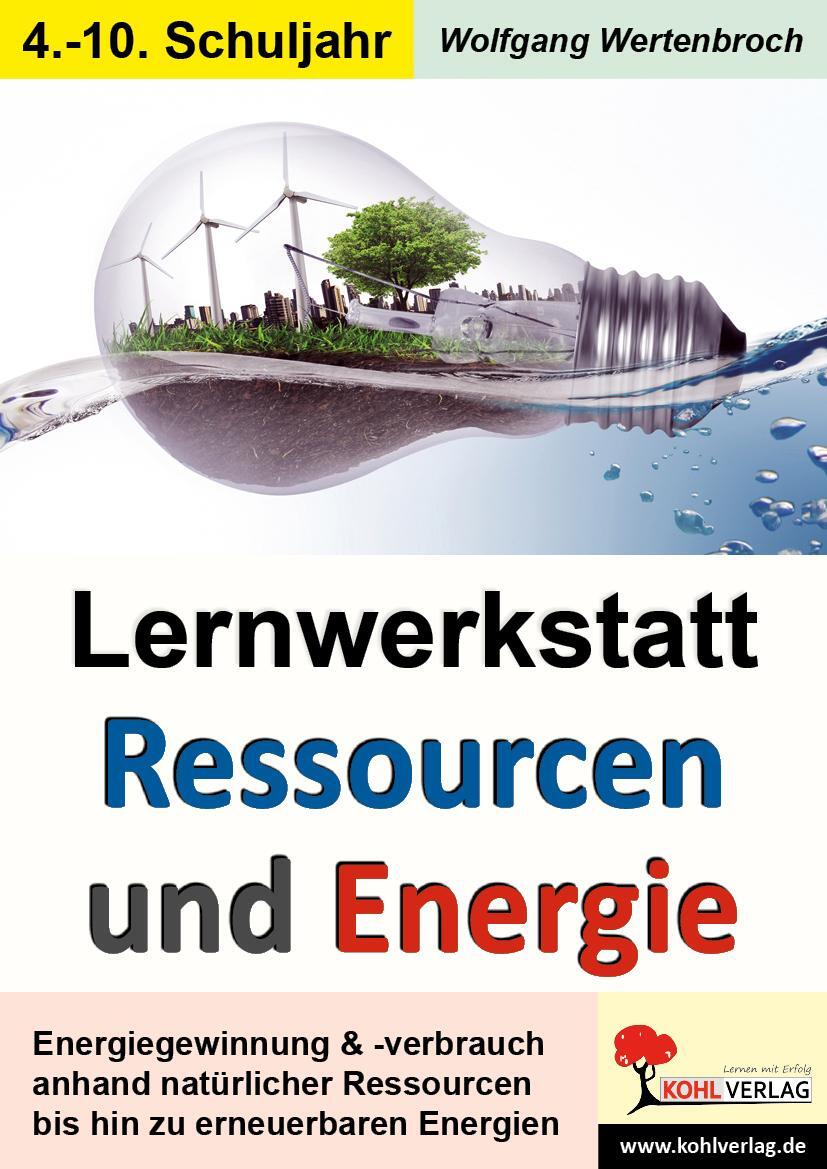 Cover: 9783866321212 | Lernwerkstatt Ressourcen & Energie | Georg Krämer | Broschüre | 2013