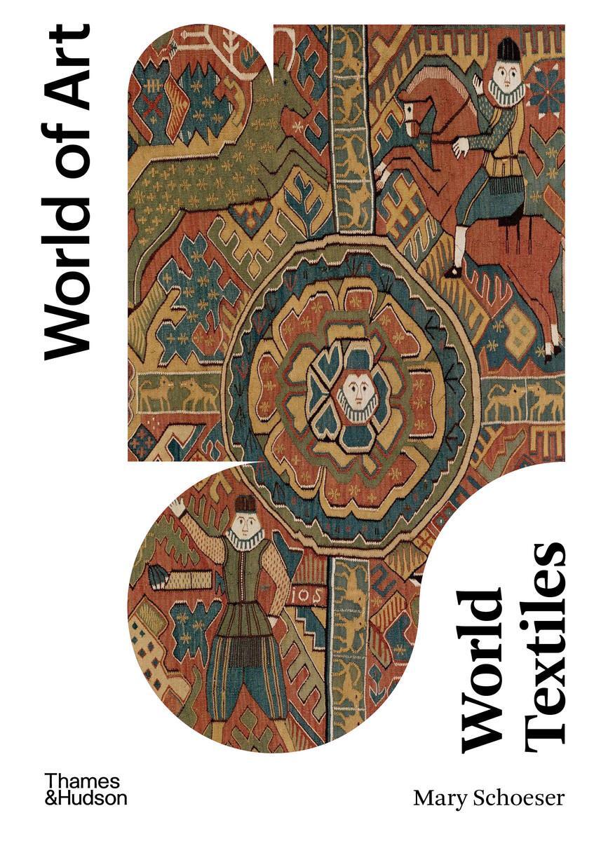 Cover: 9780500204856 | World Textiles | Mary Schoeser | Taschenbuch | World of Art | Englisch