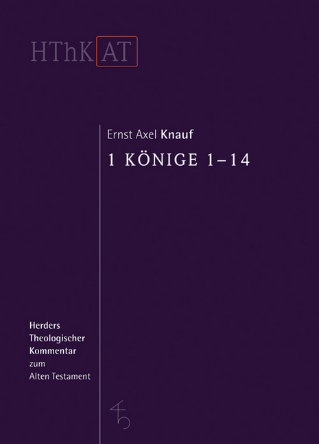 Cover: 9783451268144 | 1 Könige 1-14 | Ernst Axel Knauf | Buch | Mit Lesebändchen | 408 S.