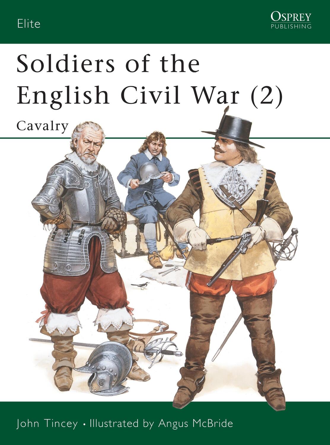 Cover: 9780850459401 | Soldiers of the English Civil War (2): Cavalry | John Tincey | Buch