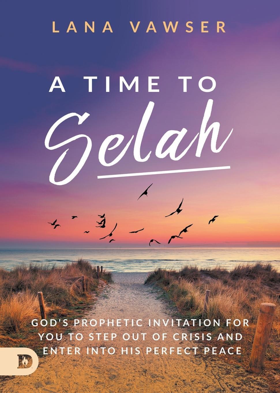 Cover: 9780768456745 | A Time to Selah | Lana Vawser | Taschenbuch | Paperback | Englisch