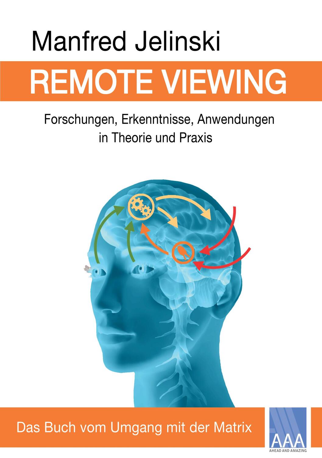 Cover: 9783933305251 | Remote Viewing | Manfred Jelinski | Taschenbuch | Deutsch | 2015