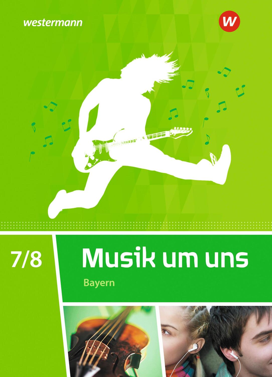 Cover: 9783507030626 | Musik um uns SI 7 / 8,. Schülerband. Bayern | Mirjam Boggasch (u. a.)