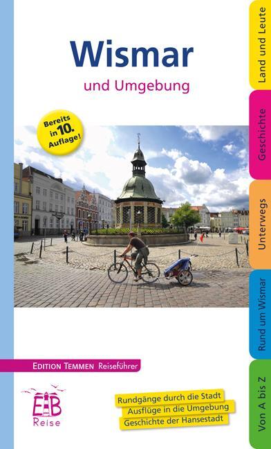 Cover: 9783926958471 | Wismar und Umgebung | Ein illustriertes Reisehandbuch | Taschenbuch