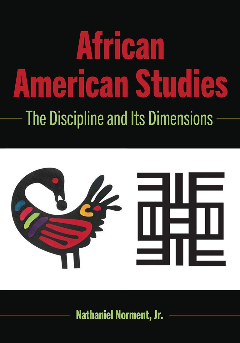 Cover: 9781433161292 | African American Studies | The Discipline and Its Dimensions | Norment