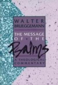 Cover: 9780806621203 | The Message of the Psalms | A Theological Commentary | Brueggemann