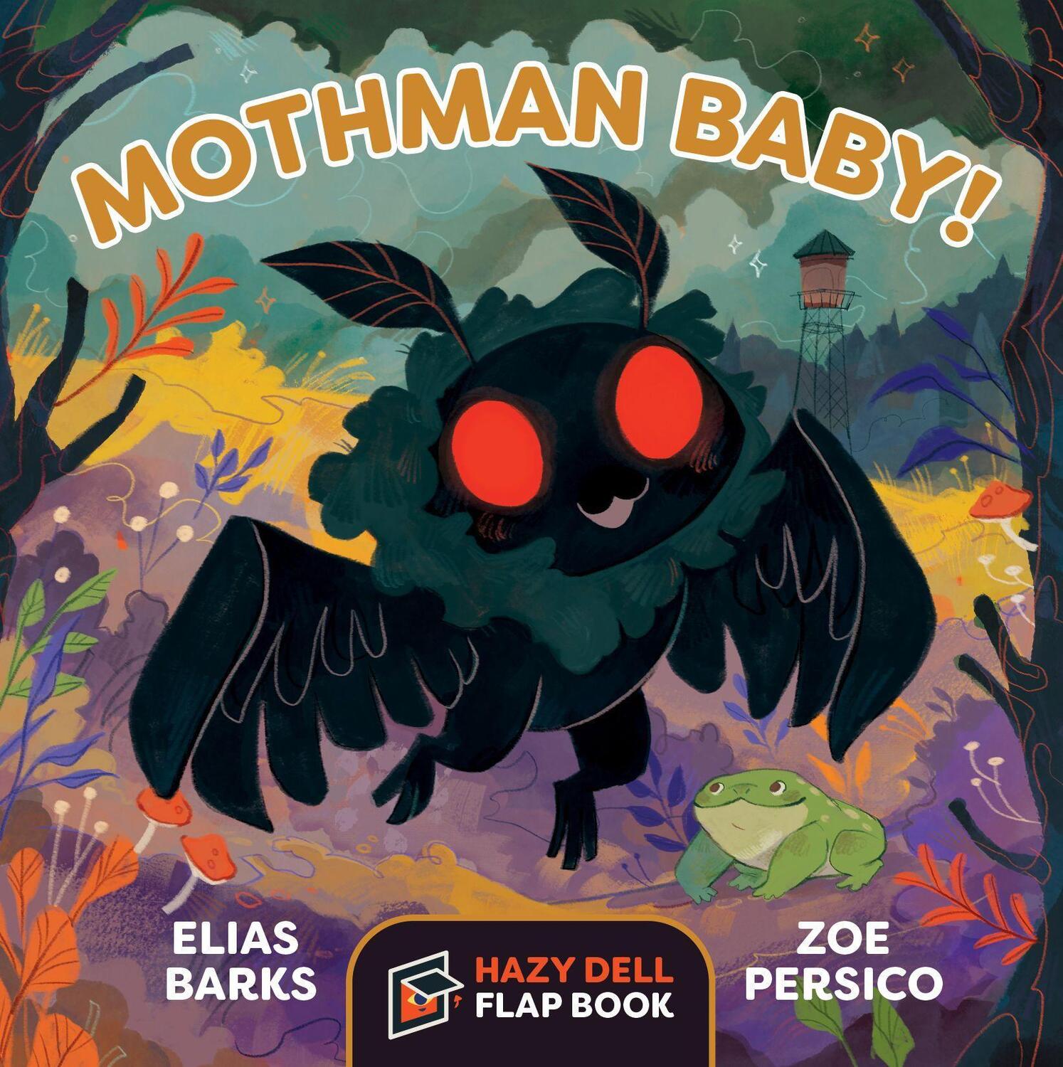 Cover: 9781948931281 | Mothman Baby!: A Hazy Dell Flap Book | Elias Barks | Buch | Englisch