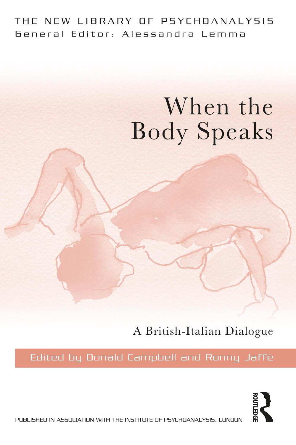 Cover: 9781032055534 | When the Body Speaks | A British-Italian Dialogue | Campbell (u. a.)