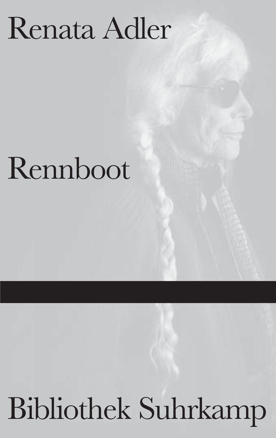 Cover: 9783518224809 | Rennboot | Renata Adler | Buch | Bibliothek Suhrkamp | 241 S. | 2014