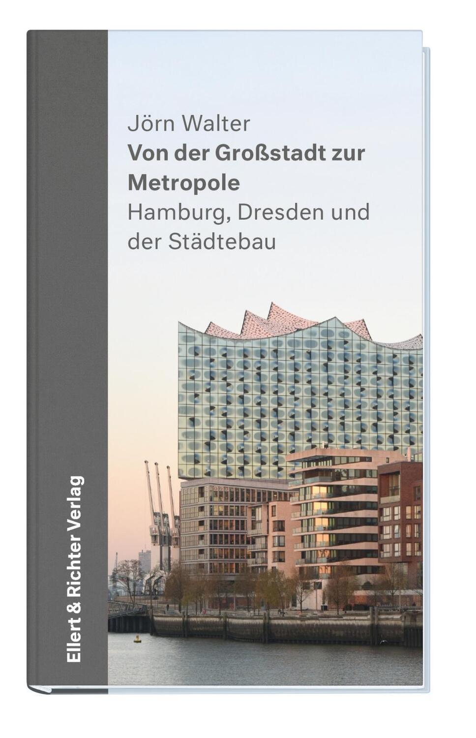 Cover: 9783831907106 | Von der Großstadt zur Metropole | Hamburg, Dresden und der Städtebau