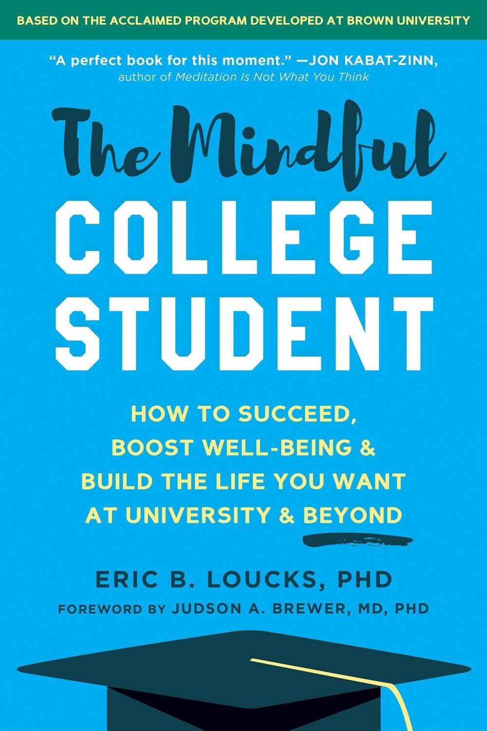 Cover: 9781684039135 | The Mindful College Student | Eric B. Loucks | Taschenbuch | Englisch