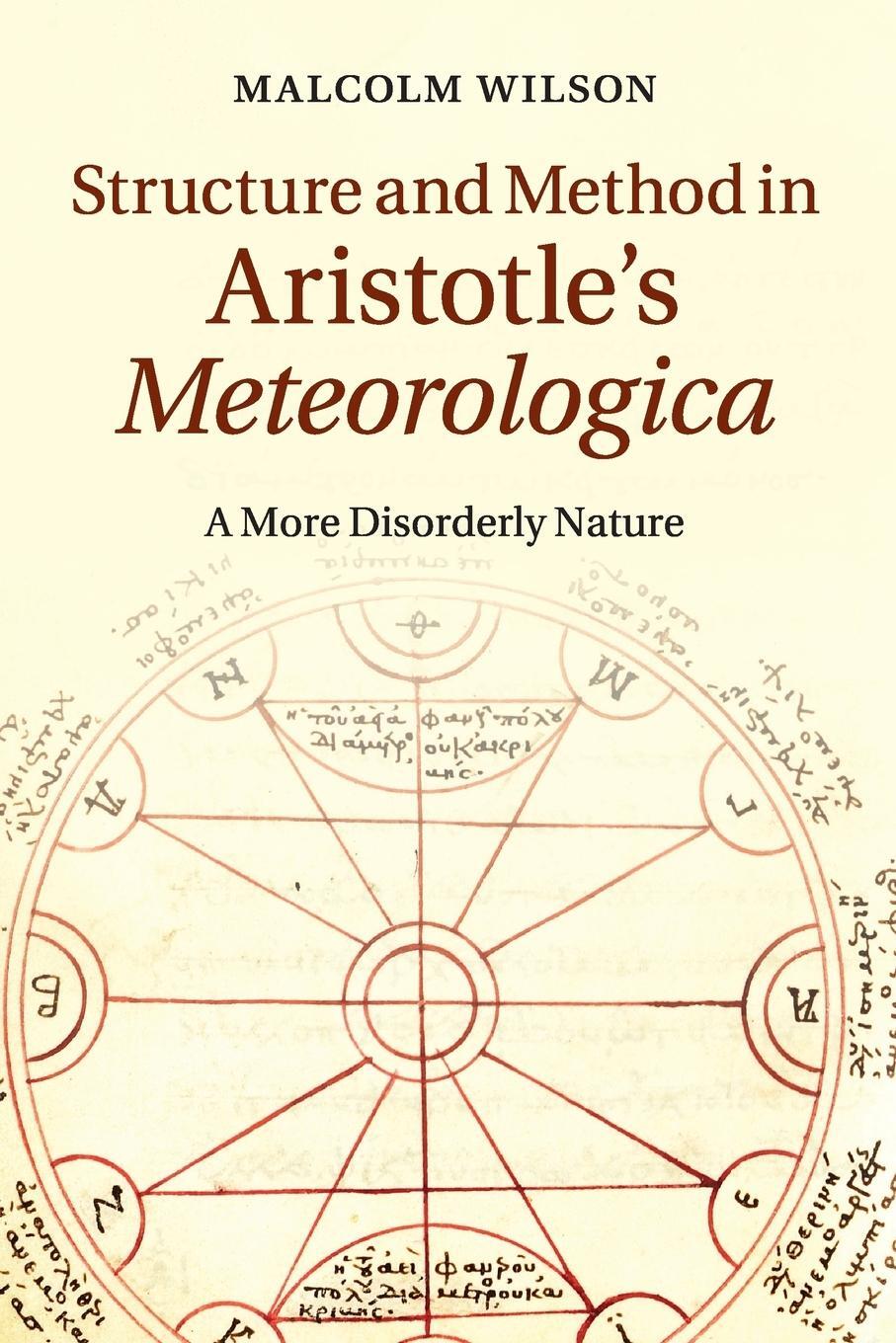 Cover: 9781107617254 | Structure and Method in Aristotle's Meteorologica | Malcolm Wilson