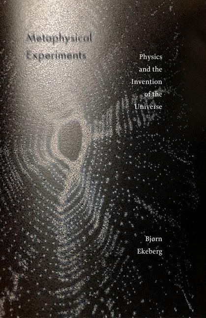 Cover: 9781517905705 | Metaphysical Experiments | Physics and the Invention of the Universe