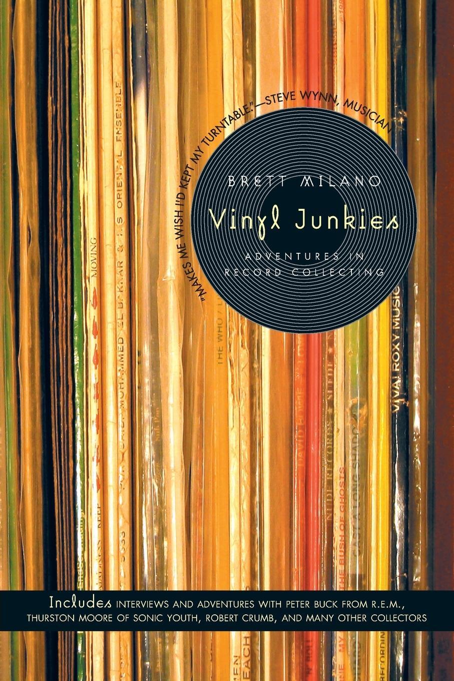 Cover: 9780312304270 | Vinyl Junkies | Brett Milano | Taschenbuch | Paperback | Englisch