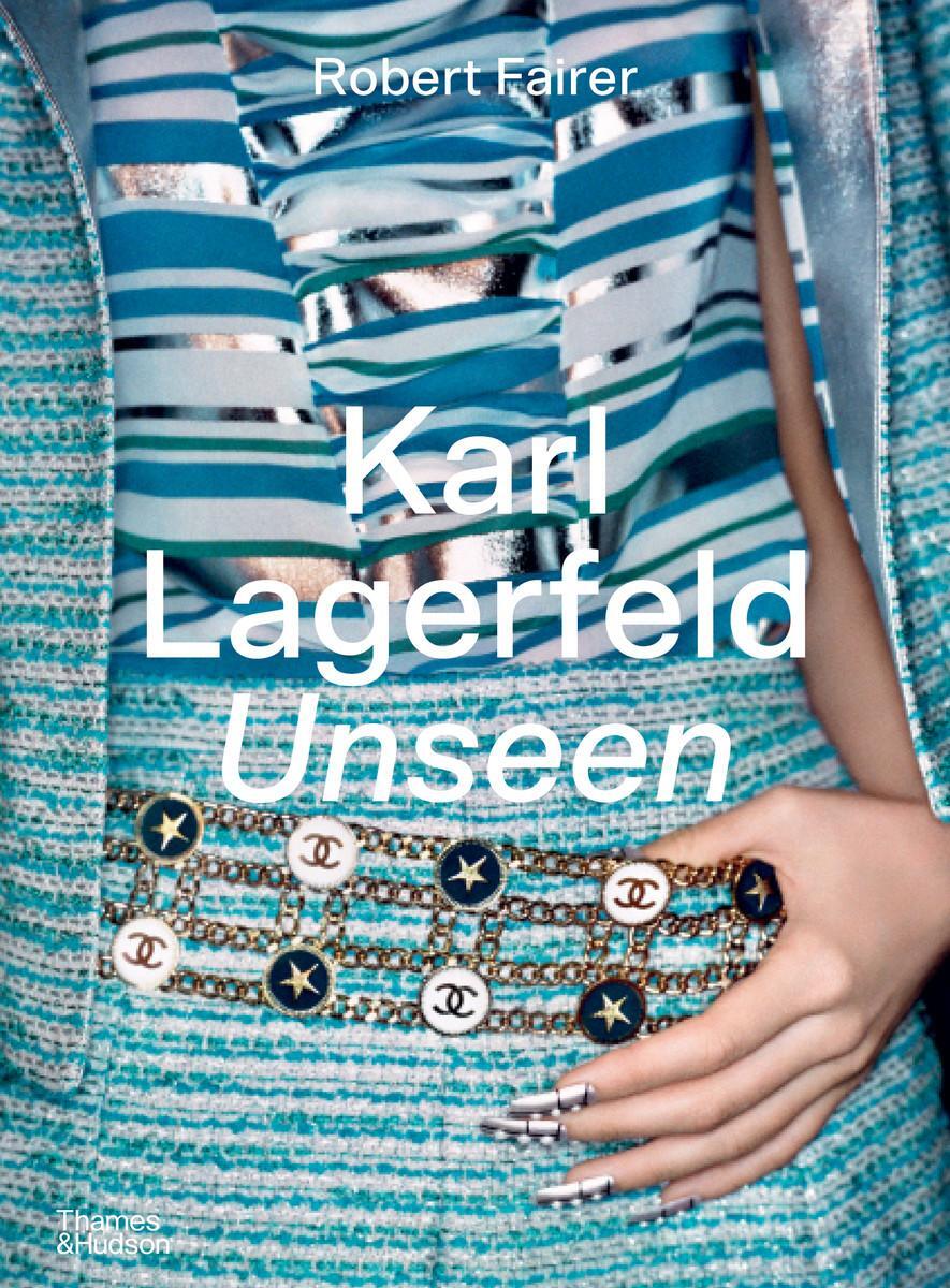 Cover: 9780500024249 | Karl Lagerfeld Unseen | The Chanel Years | Robert Fairer | Buch | 2022