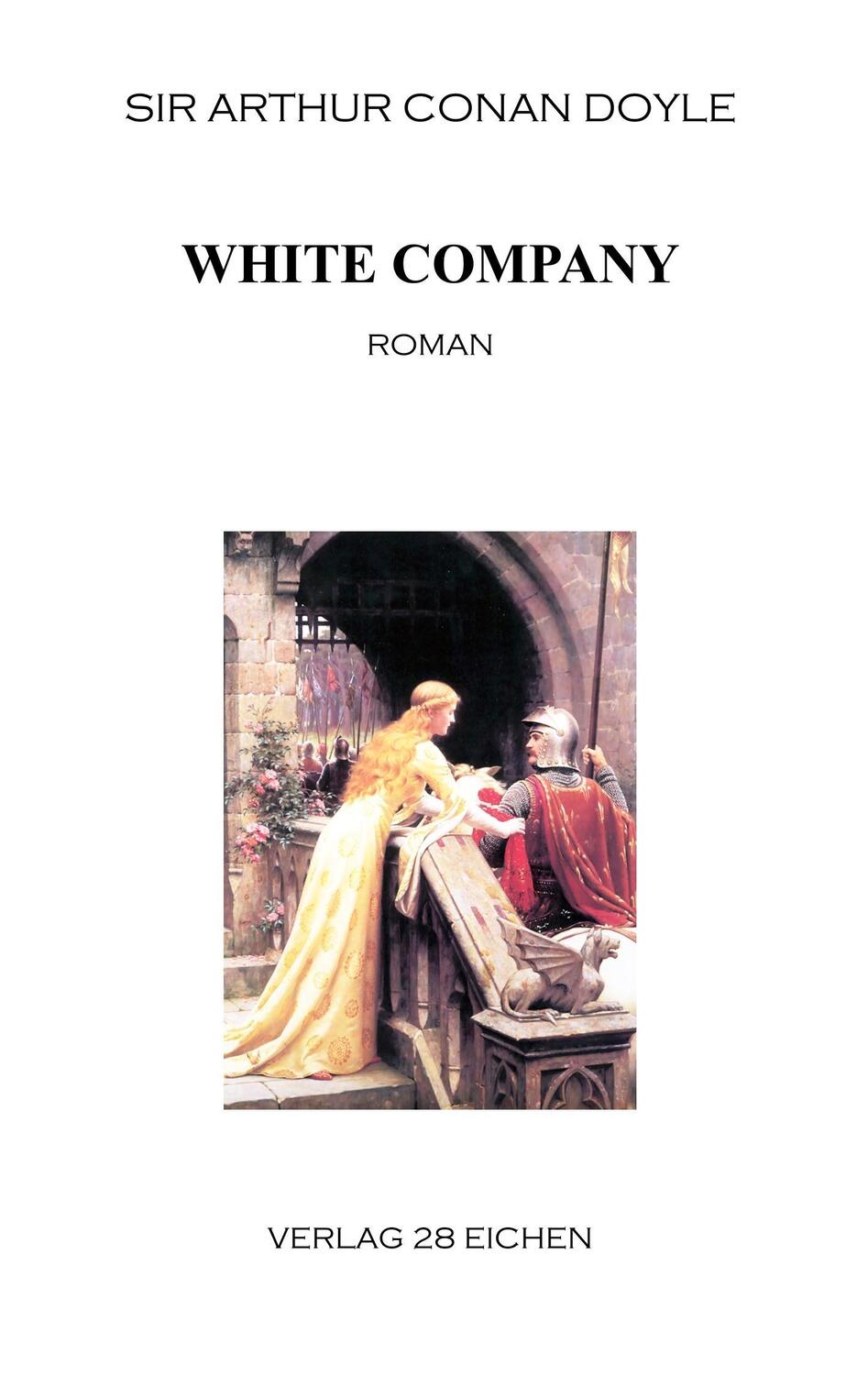 Cover: 9783940597878 | White Company | Die neuen Abenteuer des Sir Nigel. Roman | Doyle