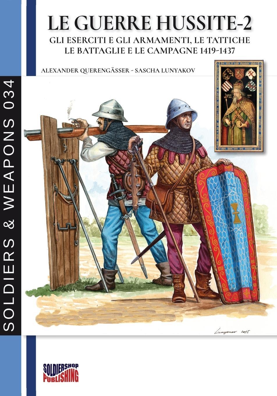 Cover: 9788893275613 | Le guerre Hussite - Vol. 2 | Alexander Querengässer | Taschenbuch