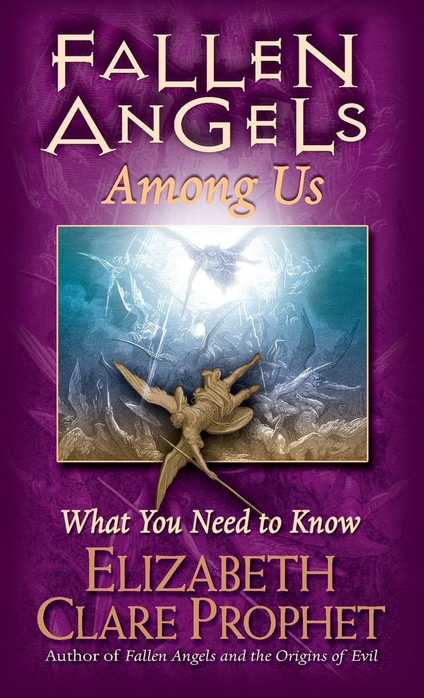 Cover: 9781932890556 | Fallen Angels Among Us | Elizabeth Clare Prophet | Taschenbuch | 2021