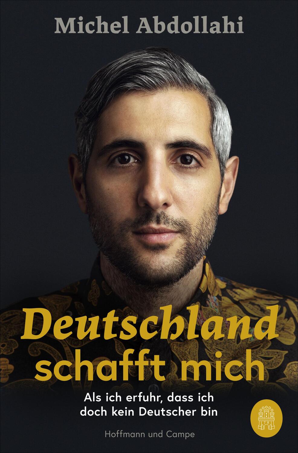 Cover: 9783455008951 | Deutschland schafft mich | Michel Abdollahi | Taschenbuch | 256 S.