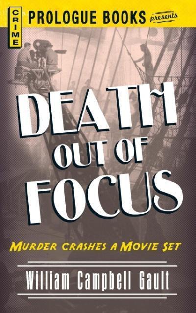 Cover: 9781440557972 | Death Out of Focus | William Campbell Gault | Taschenbuch | Paperback