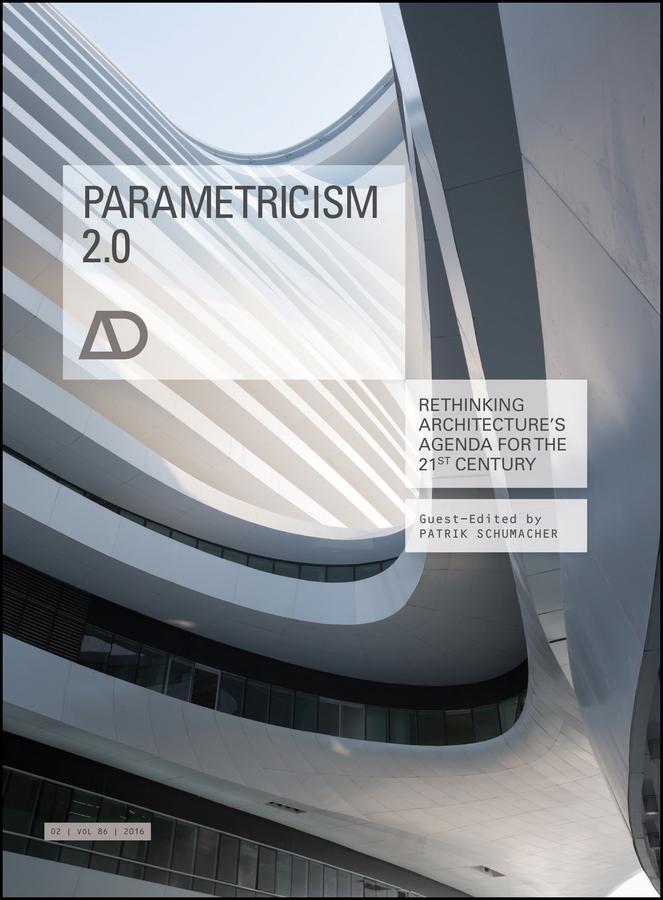 Cover: 9781118736166 | Parametricism 2.0 | Patrik Schumacher | Taschenbuch | 136 S. | 2016