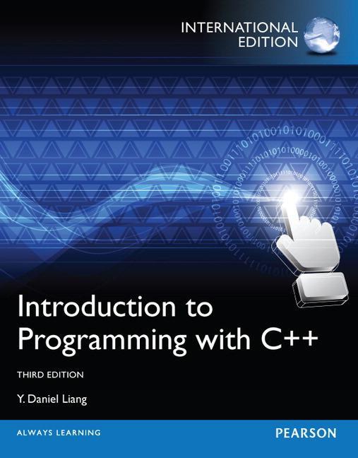 Cover: 9780273793243 | Introduction to Programming with C++ | International Edition | Liang