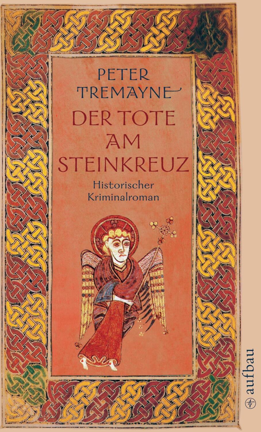 Cover: 9783746615271 | Der Tote am Steinkreuz | Peter Tremayne | Taschenbuch | 389 S. | 2001