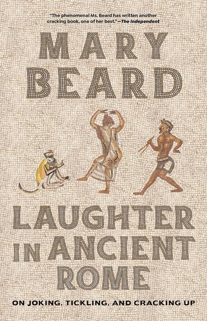 Cover: 9780520401495 | Laughter in Ancient Rome | Mary Beard | Taschenbuch | Englisch | 2024