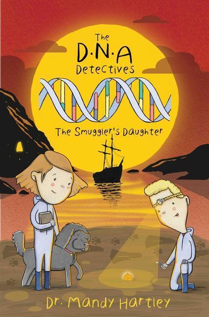 Cover: 9781906670597 | The DNA Detectives The Smuggler's Daughter | The Smuggler's Daughter