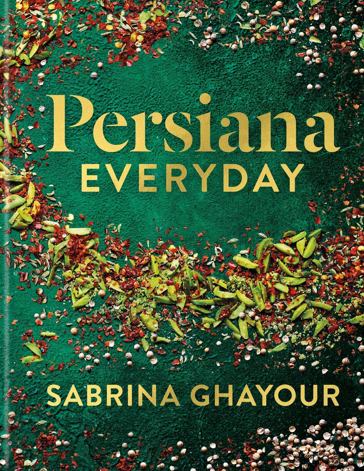 Cover: 9781783255085 | Persiana Everyday | Sabrina Ghayour | Buch | 240 S. | Englisch | 2022