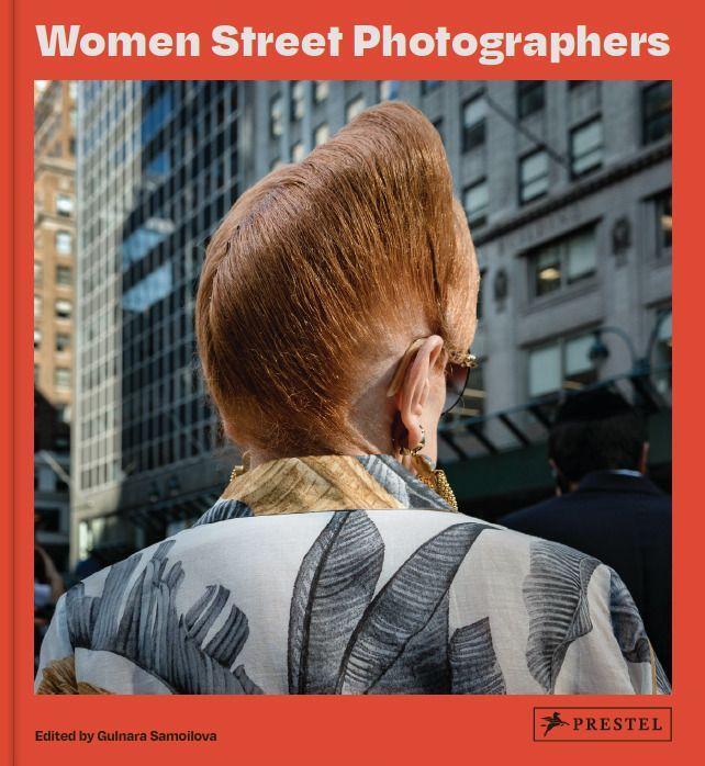 Cover: 9783791387406 | Women Street Photographers | Gulnara Samoilova | Buch | 224 S. | 2021