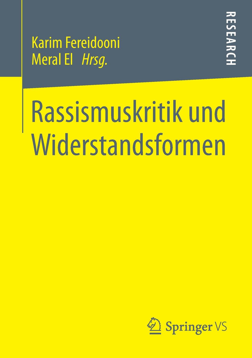 Cover: 9783658147204 | Rassismuskritik und Widerstandsformen | Meral El (u. a.) | Taschenbuch