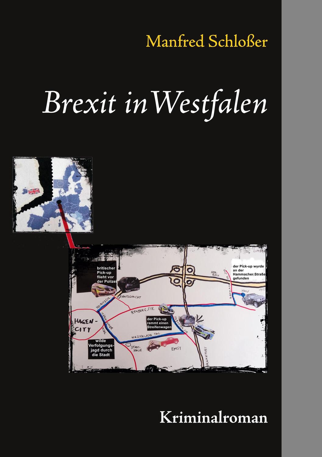 Cover: 9783753452753 | Brexit in Westfalen | Kriminalroman | Manfred Schloßer | Taschenbuch