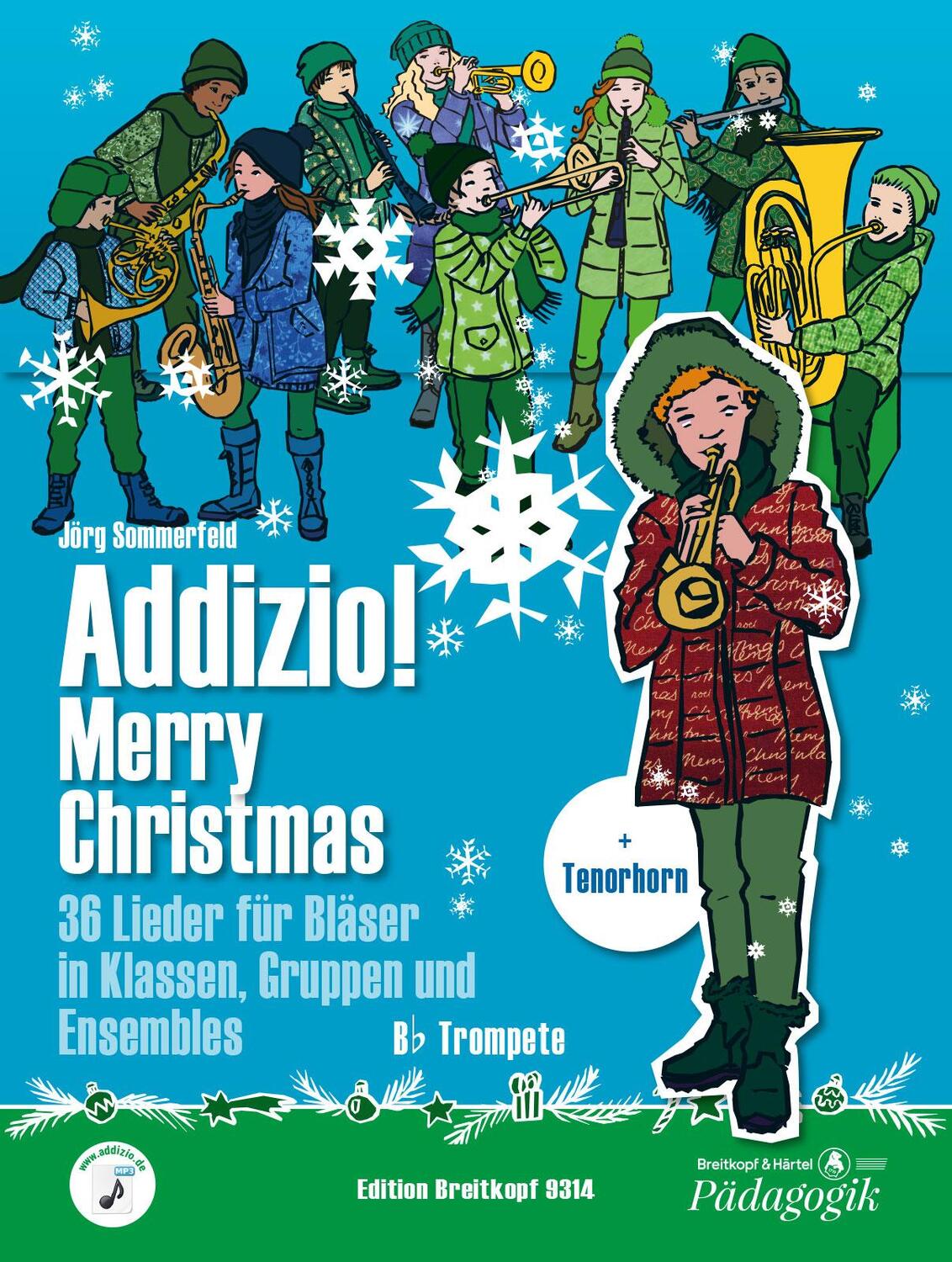 Cover: 9790004187784 | Addizio! Merry Christmas "36 Weihnachtslieder für Bläser in...