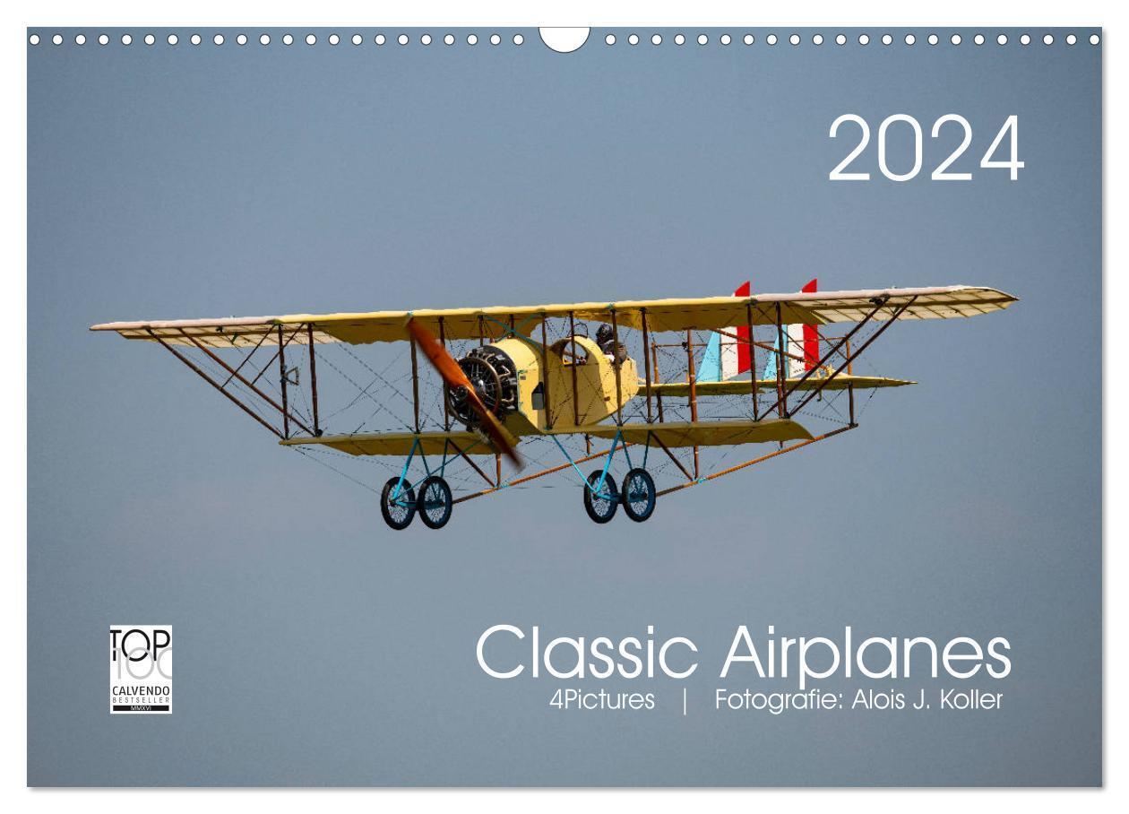 Cover: 9783675673441 | Classic Airplanes (Wandkalender 2024 DIN A3 quer), CALVENDO...