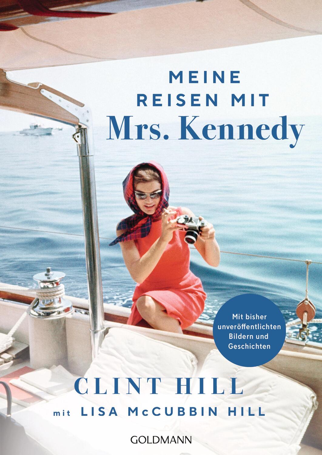 Cover: 9783442142996 | Meine Reisen mit Mrs. Kennedy | Clint Hill (u. a.) | Taschenbuch
