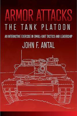 Cover: 9781612009148 | Armor Attacks | John F. Antal | Taschenbuch | Kartoniert / Broschiert