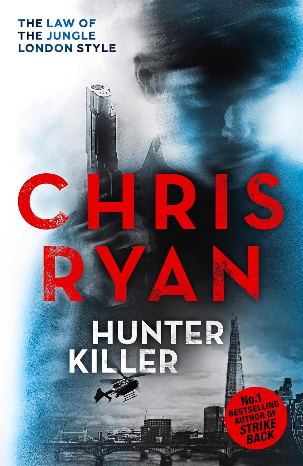Cover: 9781444753646 | Hunter Killer | Danny Black Thriller 2 | Chris Ryan | Taschenbuch