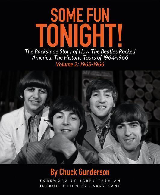 Cover: 9781495065682 | Some Fun Tonight!: The Backstage Story of How the Beatles Rocked...