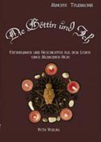 Cover: 9783939972044 | Die Göttin und Ich | Erzählungen einer modernen Hexe | Minerva Minerva