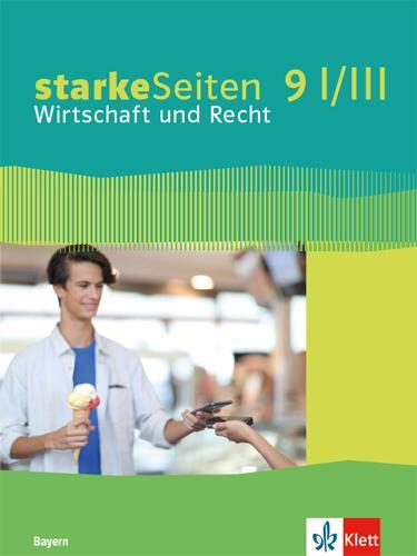 Cover: 9783120072898 | starkeSeiten Wirtschaft und Recht 9 I/III. Schulbuch Klasse 9....