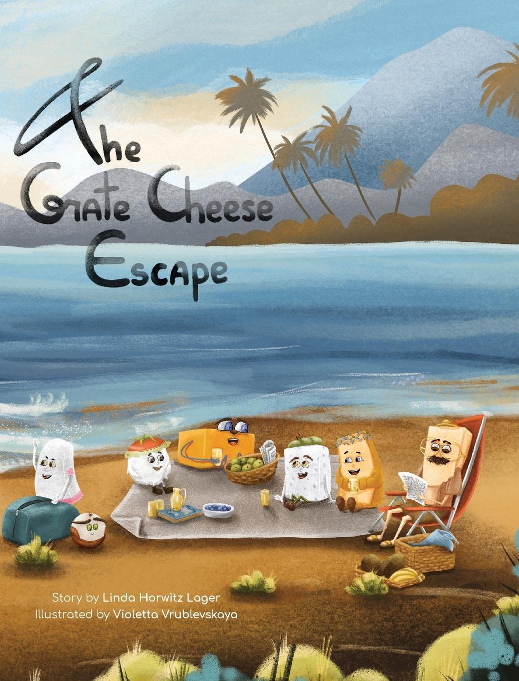 Cover: 9798822933828 | The Grate Cheese Escape | Linda Horwitz Lager | Buch | Englisch | 2024