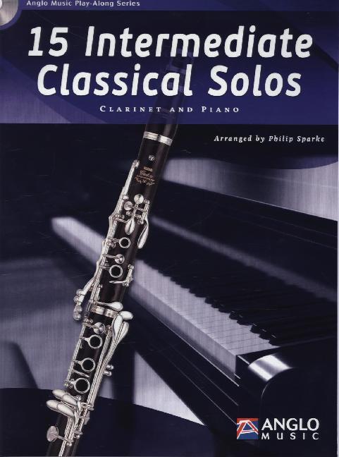 Cover: 9789043135795 | 15 Intermediate Classical Solos | Clarinet and Piano | Philip Sparke